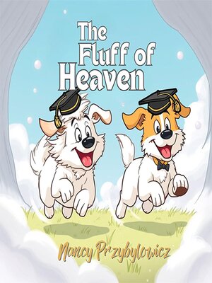 cover image of The Fluff of Heaven